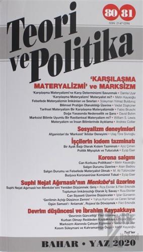 Teori ve Politika Dergisi Sayı: 80-81 Bahar - Yaz 2020 - Halkkitabevi