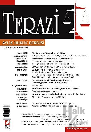 Terazi Aylık Hukuk Dergisi Sayı:19 Mart 2008 - Halkkitabevi