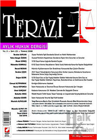 Terazi Aylık Hukuk Dergisi Sayı:23 Temmuz 2008 - Halkkitabevi