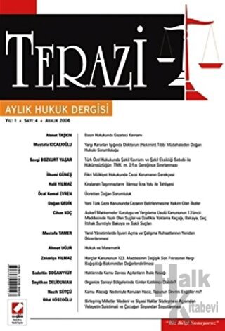 Terazi Aylık Hukuk Dergisi Sayı:4 Aralık 2006 - Halkkitabevi