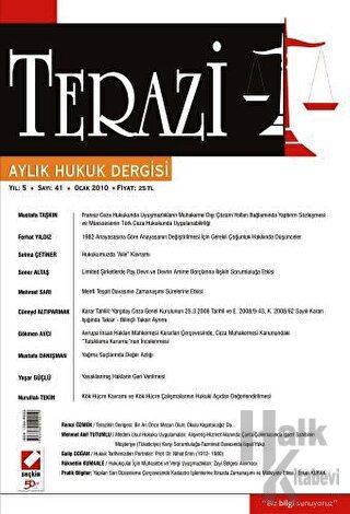 Terazi Aylık Hukuk Dergisi Sayı: 41 Ocak 2010 - Halkkitabevi