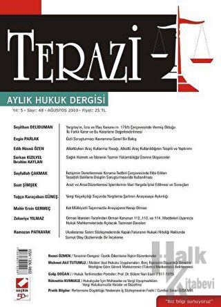 Terazi Aylık Hukuk Dergisi Sayı: 48 Ağustos 2010 - Halkkitabevi