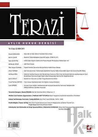 Terazi Aylık Hukuk Dergisi Sayı: 62 Ekim 2011 - Halkkitabevi