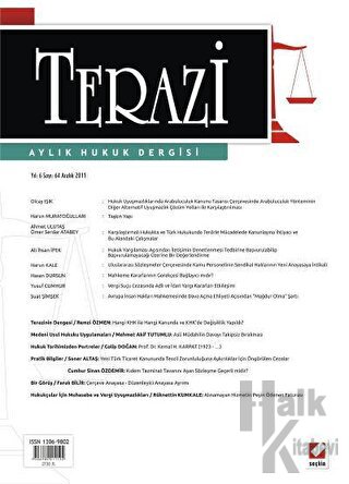 Terazi Aylık Hukuk Dergisi Sayı: 64 Aralık 2011