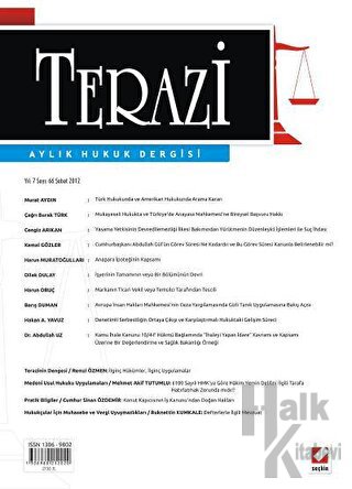 Terazi Aylık Hukuk Dergisi Sayı: 66 Şubat 2012 - Halkkitabevi