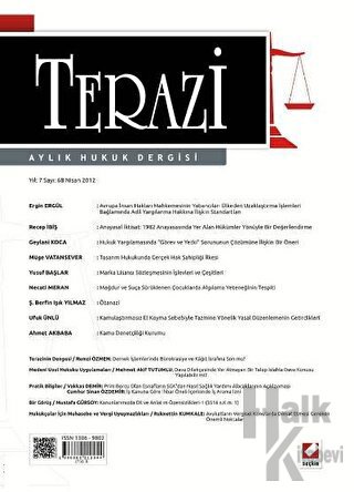 Terazi Aylık Hukuk Dergisi Sayı: 68 Nisan 2012 - Halkkitabevi