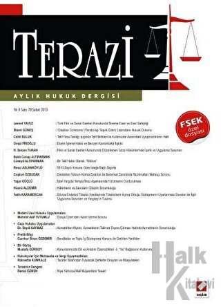 Terazi Aylık Hukuk Dergisi Sayı: 78 Şubat 2013