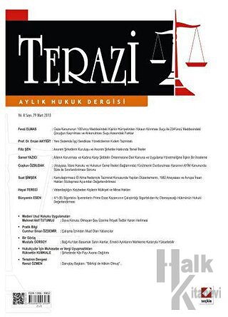 Terazi Aylık Hukuk Dergisi Sayı: 79 Mart 2013