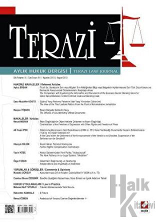 Terazi Aylık Hukuk Dergisi Sayı: 84 Ağustos 2013
