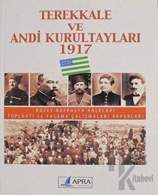 Terekkale ve Andi Kurultayları 1917