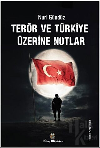 Terör ve Türkiye Üzerine Notlar - Halkkitabevi