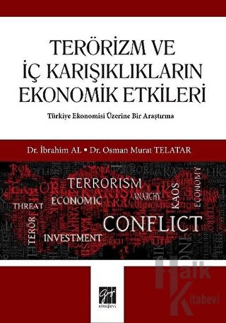 Terörizm ve İç Karışıklıkların Ekonomik Etkileri - Halkkitabevi