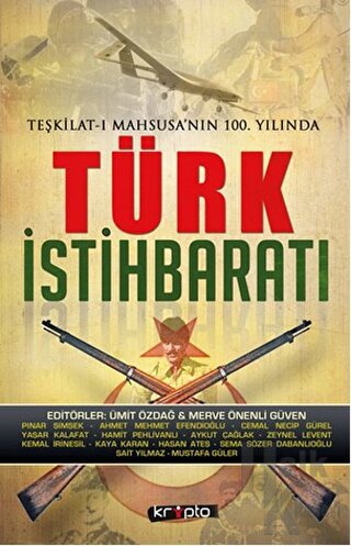 Teşkilat-ı Mahsusa'nın 100. Yılında Türk İstihbaratı - Halkkitabevi