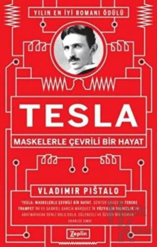Tesla - Maskelerle Çevrili Bir Hayat - Halkkitabevi