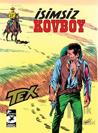 Tex Klasik Seri 18 - İsimsiz Kovboy / Kanadalı Asiler - Halkkitabevi