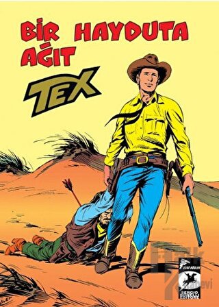 Tex Klasik Seri 26 - Bir Hayduta Ağıt / Komplo - Halkkitabevi