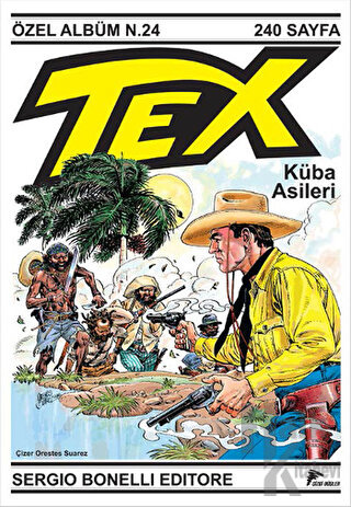 Tex Özel Albüm 24 : Küba Asileri - Halkkitabevi