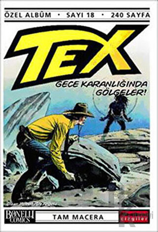 Tex Özel Albüm Sayı: 18 Gece Karanlığında Gölgeler! - Halkkitabevi