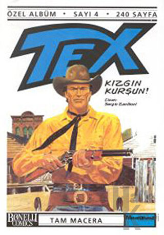 Tex Özel Albüm Sayı: 4 Kızgın Kurşun! - Halkkitabevi