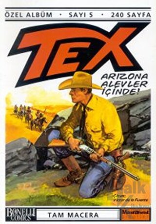 Tex Özel Albüm Sayı: 5 Arizona Alevler İçinde! - Halkkitabevi