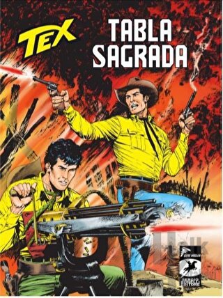 Tex Yeni 39: Tabla Sagrada - Lupe'nin Dönüşü
