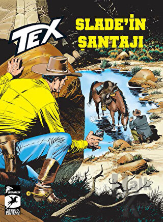 Tex Yeni Seri 22 - Slade'in Şantajı / Kuşatma Altında
