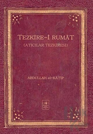 Tezkire-i Rumat (Ciltli)