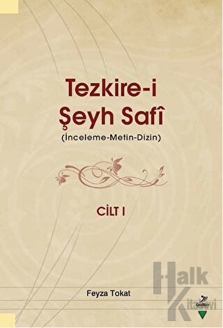 Tezkire-i Şeyh Şafi Cilt 1 (Ciltli)