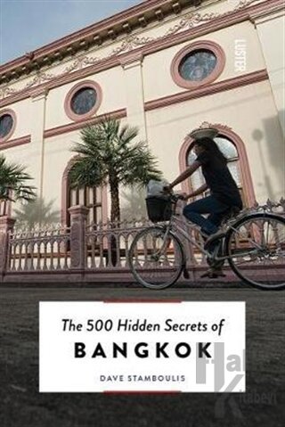 The 500 Hidden Secrets of Bangkok - Halkkitabevi