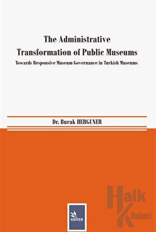 The Administrative Transformation of Public Museums - Halkkitabevi