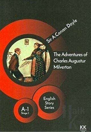 The Adventures of Charles Augustur Milverton - English Story Series