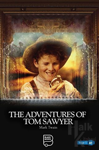 The Adventures of Tom Sawyer - Halkkitabevi