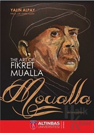 The Art Of Fikret Mualla: Moualla - Halkkitabevi