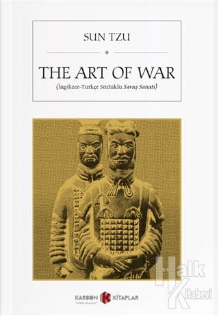 The Art of War (İngilizce-Türkçe Sözlüklü Savaş Sanatı) - Halkkitabevi