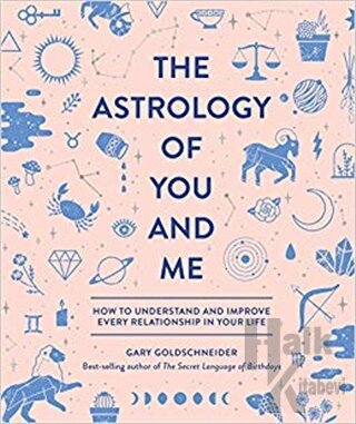 The Astrology Of You And Me (Ciltli)