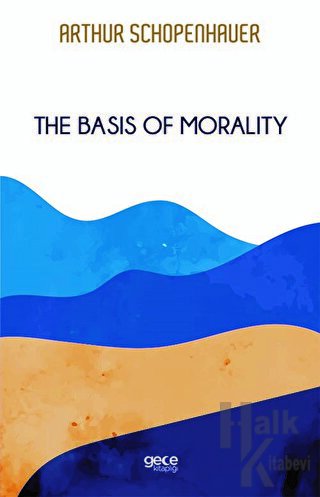 The Basis of Morality - Halkkitabevi