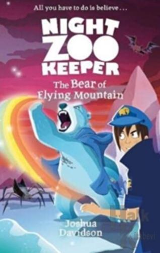 The Bear of Flying Mountain (Night Zookeeper Paperback)