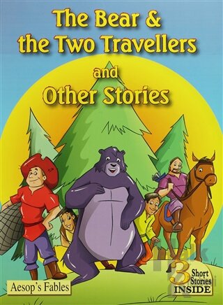 The Bear & The Two Travellers and Other Stories