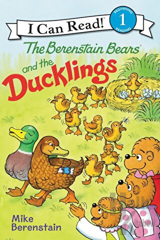 The Berenstain Bears and the Ducklings - Halkkitabevi