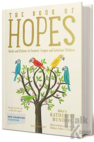 The Book of Hopes: Words and Pictures to Comfort, Inspire and Entertai