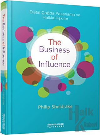 The Business Of Influence (Ciltli)