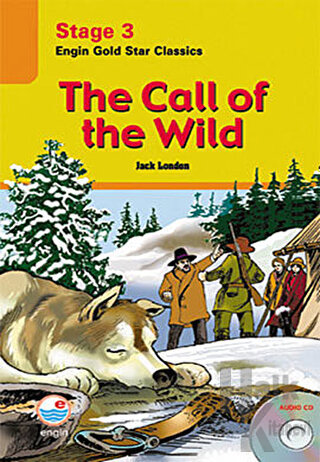 The Call of the Wild (Cd'li) - Stage 3 - Halkkitabevi