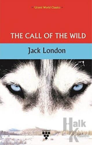 The Call Of The Wild - Halkkitabevi