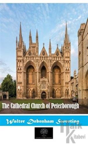 The Cathedral Church Of Peterborough - Halkkitabevi
