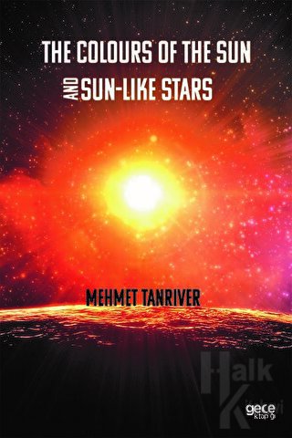 The Colours Of The Sun And Sun-Like Stars - Halkkitabevi