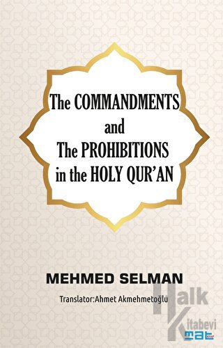 The Commandments and the Prohibitions in the Holy Qur'an