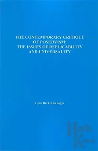 The Contemporary Critique Of Positivism - Halkkitabevi