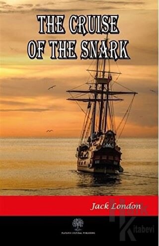 The Cruise Of The Snark - Halkkitabevi