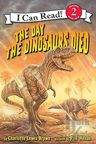 The Day the Dinosaurs Died - Halkkitabevi