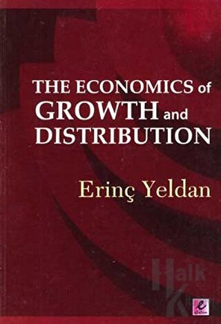 The Economics of Growth and Distribution - Halkkitabevi